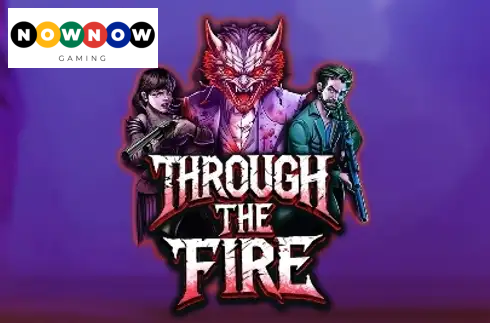 Through the Fire